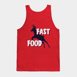 fast food deer hunting Tank Top